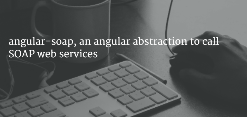 SOAP Web Services in Angular and Ionic